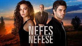 Със Затаен Дъх / Nefes Nefese (2018)