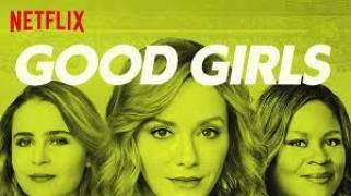 Добри момичета / Good Girls (2018)