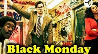 Черен понеделник - Black Monday (2019)