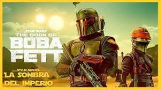 Историята на Боба Фет / The Book of Boba Fett 2021